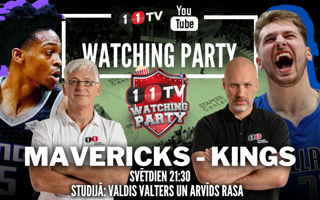 🔴 MAVERICKS-KINGS | NBA Watching Party ar Ģenerāli un Bukmeikeru
