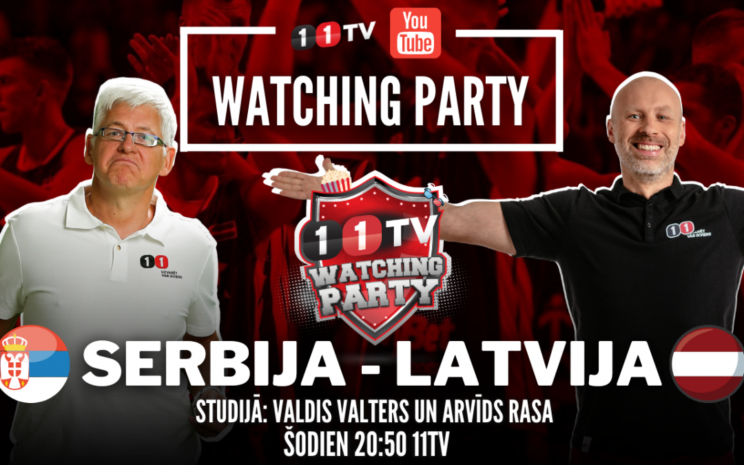 🔴 SERBIJA-LATVIJA | NBA Watching Party ar Ģenerāli un Bukmeikeru