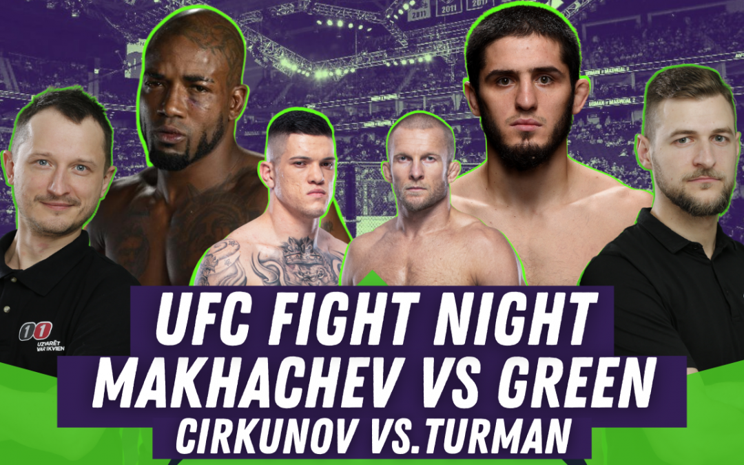 UFC Fight Night: Makhachev vs. Green + Cirkunovam Cīņa! | Podkāsts ”NoKAUTS”