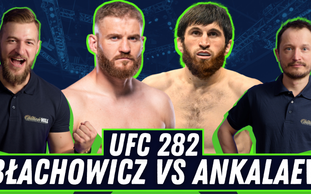 UFC 282: Błachowicz vs Ankalaev | Podkāsts ”NoKAUTS”
