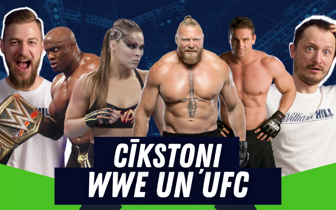 CĪKSTOŅI WWE UN UFC | Podkāsts ”NoKAUTS”